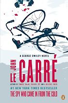 The best books on Spies - The Spy Who Came in from the Cold by John le Carré