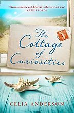The Cottage of Curiosities by Celia Anderson The Cottage of Curiosities by Celia Anderson
