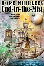 The Best Fairy Books for Adults - Lud-in-the-Mist by Hope Mirrlees