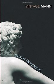 Death in Venice by Thomas Mann Death in Venice by Thomas Mann