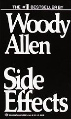 Side Effects by Woody Allen Side Effects by Woody Allen