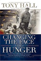 The best books on Hunger - Changing the Face of Hunger by Tony Hall