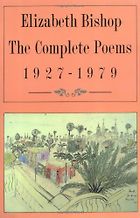 The best books on Poetry - The Complete Poems 1927-1979 by Elizabeth Bishop