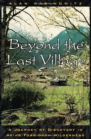 The best books on Her Own Burma - Beyond the Last Village by Alan Rabinowitz The best books on Her Own Burma - Beyond the Last Village by Alan Rabinowitz