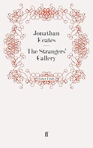 The Strangers’ Gallery by Jonathan Keates The Strangers’ Gallery by Jonathan Keates