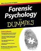 The best books on Forensic Psychology - Forensic Psychology for Dummies by David Canter