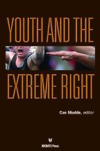 Youth and the Extreme Right by Cas Mudde Youth and the Extreme Right by Cas Mudde