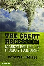 The best books on Monetary Policy - The Great Recession: Market Failure or Policy Failure? by Robert L. Hetzel