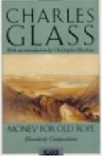 Money for Old Rope by Charles Glass Money for Old Rope by Charles Glass
