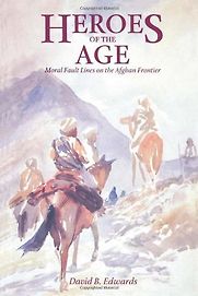 Heroes of the Age by David B Edwards Heroes of the Age by David B Edwards