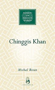 Chinggis Khan by Michal Biran Chinggis Khan by Michal Biran