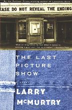 The Last Picture Show by Larry McMurtry
