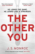 The Other You by J.S. Monroe