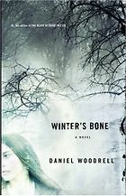 The best books on Human Dramas - Winter’s Bone by Daniel Woodrell