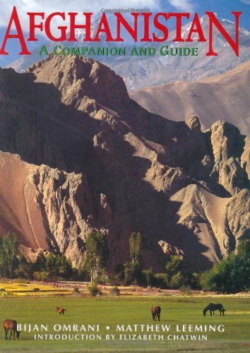 Afghanistan: A Companion and Guide by Bijan Omrani & Matthew Leeming