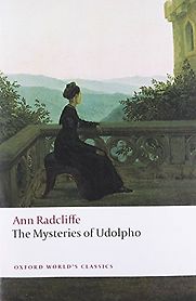 The Mysteries of Udolpho by Ann Radcliffe The Mysteries of Udolpho by Ann Radcliffe