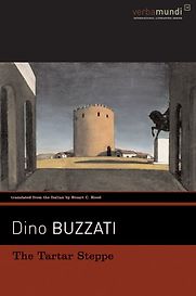 The Tartar Steppe by Dinno Buzzati The Tartar Steppe by Dinno Buzzati