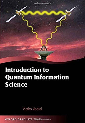 Introduction to Quantum Information Science by Vlatko Vedral
