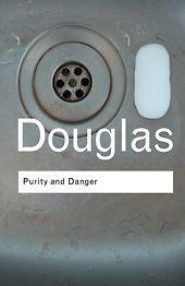 The best books on Anthropology - Purity and Danger: An Analysis of Concepts of Pollution and Taboo by Mary Douglas The best books on Anthropology - Purity and Danger: An Analysis of Concepts of Pollution and Taboo by Mary Douglas