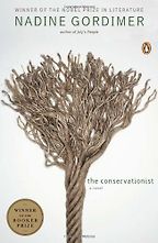 The best books on Being White in Africa - The Conservationist by Nadine Gordimer