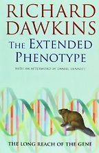 The best books on The Emergence of Understanding - The Extended Phenotype by Richard Dawkins The best books on The Emergence of Understanding - The Extended Phenotype by Richard Dawkins