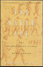 The best books on Scientific Differences between Women and Men - The Naked Ape: A Zoologist's Study of the Human Animal by Desmond Morris