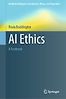 AI Ethics: A Textbook by Paula Boddington
