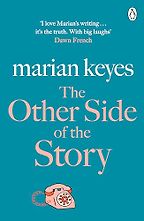 The Other Side of the Story by Marian Keyes The Other Side of the Story by Marian Keyes