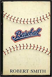 Baseball by Robert Smith