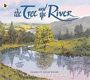 The Tree and the River by Aaron Becker The Tree and the River by Aaron Becker