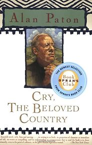 The best books on How Progressives Can Make a Difference - Cry, The Beloved Country by Alan Paton The best books on How Progressives Can Make a Difference - Cry, The Beloved Country by Alan Paton