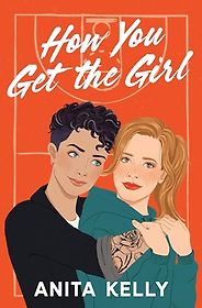 The Best Romance Books of Summer 2024 - How You Get the Girl by Anita Kelly The Best Romance Books of Summer 2024 - How You Get the Girl by Anita Kelly