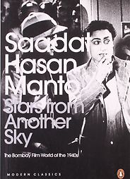 The best books on Mumbai - Stars from Another Sky by Saadat Hasan Manto The best books on Mumbai - Stars from Another Sky by Saadat Hasan Manto