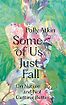 Some of Us Just Fall by Polly Atkin