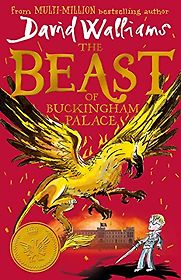The Beast of Buckingham Palace by David Walliams The Beast of Buckingham Palace by David Walliams