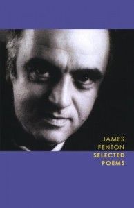The best books on Southeast Asian Travel Literature - Selected Poems by James Fenton