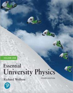 Essential University Physics by Richard Wolfson