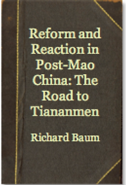 Reform and Reaction in Post-Mao China by Richard Baum