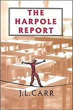 The best books on Education and Society - The Harpole Report by James Lloyd Carr The best books on Education and Society - The Harpole Report by James Lloyd Carr