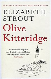 Olive Kitteridge by Elizabeth Strout Olive Kitteridge by Elizabeth Strout