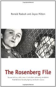 The best books on Communism in America - The Rosenberg File by Harvey Klehr & Ronald Radosh and Joyce Milton