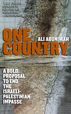 The best books on The Israel-Palestine Conflict - One Country by Ali Abunimah