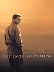 The English Patient (Movie) by Anthony Minghella The English Patient (Movie) by Anthony Minghella