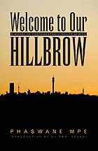 The Best South African Fiction - Welcome to Our Hillbrow by Phaswane Mpe