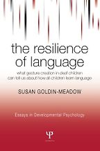 The best books on Linguistics - The Resilience of Language by Susan Goldin-Meadow