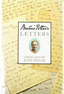 The best books on Beatrix Potter - Beatrix Potter's Letters by Judy Taylor