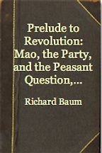 Prelude to Revolution by Richard Baum