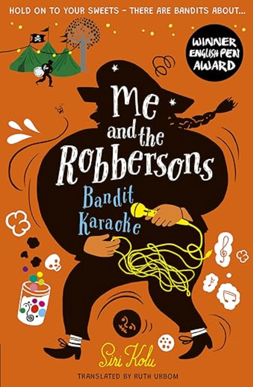 Bandit Karaoke by Siri Kolu & translated by Ruth Urbom