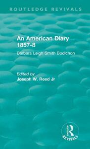 The best books on Mary Seacole - An American Diary by Barbara Bodichon