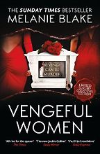 Vengeful Women by Melanie Blake Vengeful Women by Melanie Blake